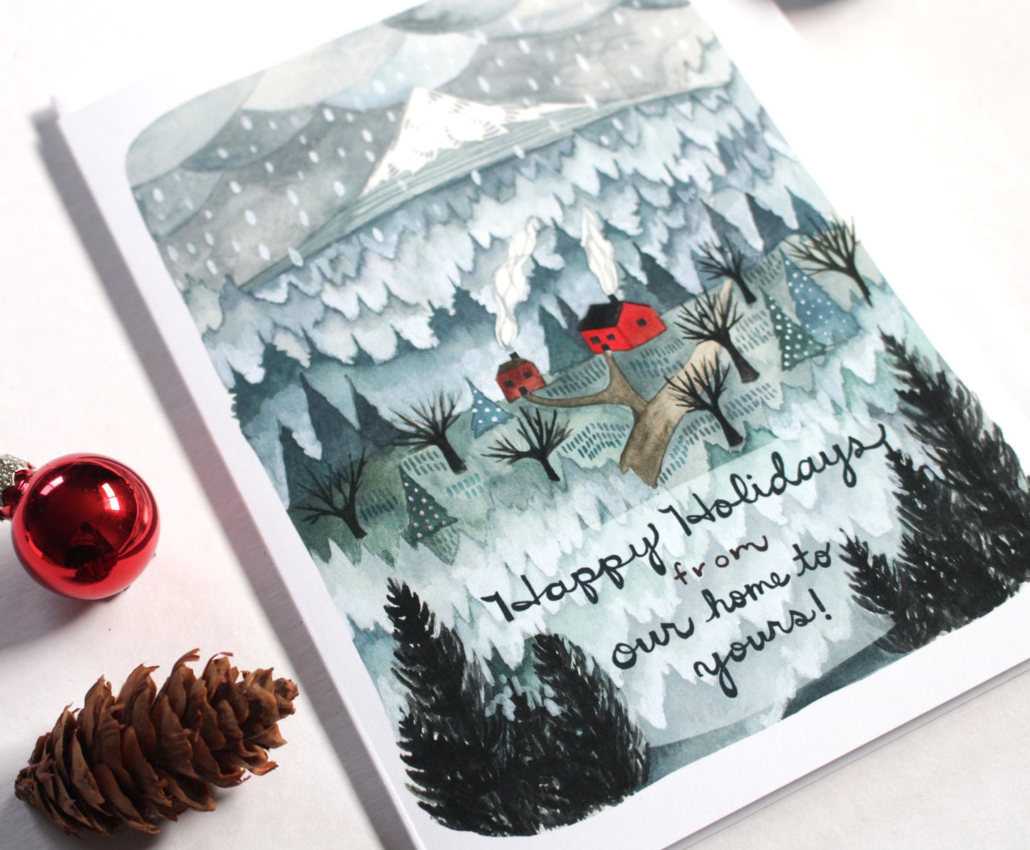 Holiday Card - Happy Holidays from Our Home to Yours