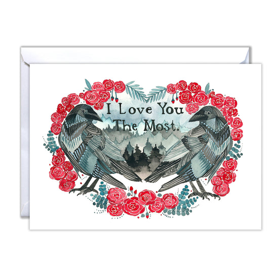 Love and Friendship Card - I Love You the Most